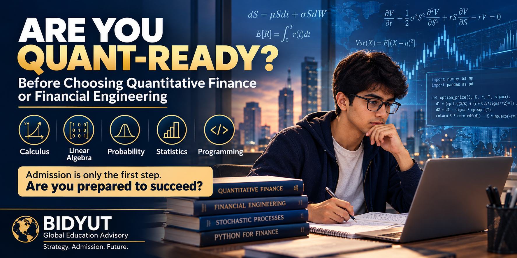 Are You Quant-Ready for Quantitative Finance or Financial Engineering